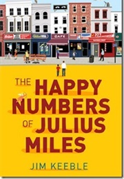 The Happy Number of Julius Miles (Jim Keeble)