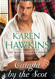 Caught by the Scot (Karen Hawkins)