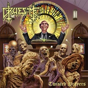 Gruesome - Twisted Prayers