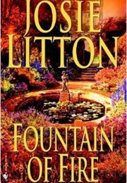 Fountain of Fire (Josie Litton)