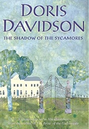 The Shadow of the Sycamores (Doris Davidson)