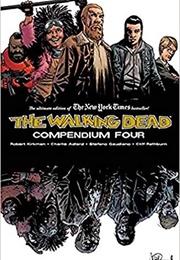 The Walking Dead Compendium Four (Robert Kirkman)