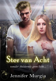 Ster Van Acht (Jennifer Murgia)