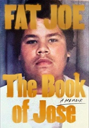 The Book of Jose (Fat Joe)