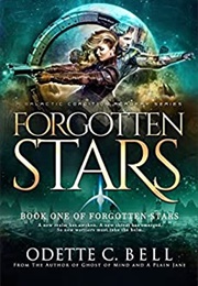 Forgotten Stars Book One (Odette C. Bell)