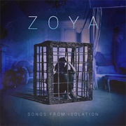 Zoya - Songs From Isolation