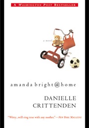 Amanda Bright at Home (Danielle Crittenden)