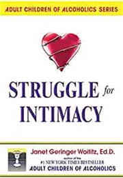 Struggle for Intimacy (Janet Woititz)