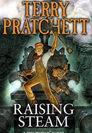 Raising Steam (Terry Pratchett)