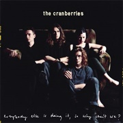 The Cranberries - Everybody Else Is Doing It, So Why Can&#39;t We? (1993)