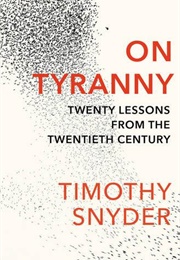 On Tyranny (Timothy Snyder)