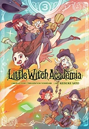 Little Witch Academia Vol. 3 (Yoh Yoshinari, Keisuke Sato)