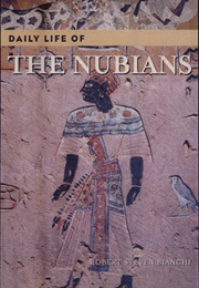 Daily Life of the Nubians (Robert Steven Bianchi)