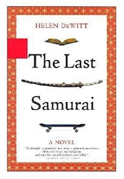 The Last Samurai (Helen Dewitt)