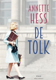 De Tolk (Annette Hess)