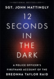 12 Seconds in the Dark (John Mattingly)