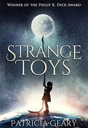 Strange Toys (Patricia Geary)