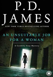 An Unsuitable Job for a Woman (P.D. James)