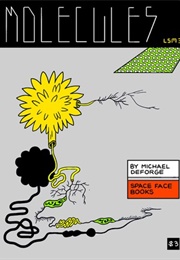 Molecules (Michael Deforge)