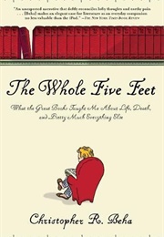 The Whole Five Feet (Christopher R. Beha)