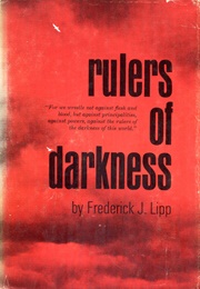 Rulers of Darkness (Frederick J. Lipp)