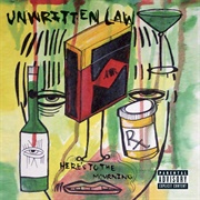 Unwritten Law - Here&#39;s to the Mourning