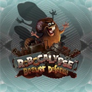 Robocalypse: Beaver Defense