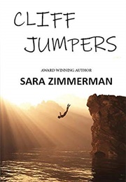 Cliff Jumpers (Sara Zimmerman)