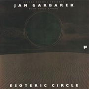 Jan Garbarek - The Esoteric Circle