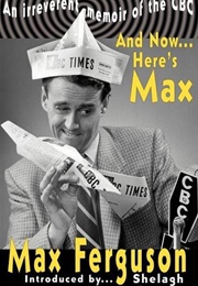 And Now...Here&#39;s Max (Max Ferguson)