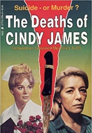 The Deaths of Cindy James (Neal Hall)