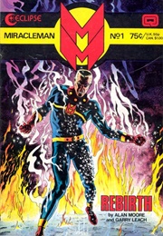 Miracleman [Marvelman] (Alan Moore &amp; Others)