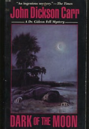 Dark of the Moon (John Dickson Carr)