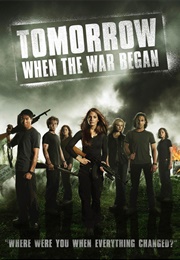 Tomorrow, When the War Began (2010)