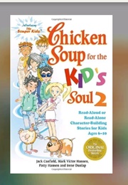 Chicken Soup for the Kids Soul 2 (Jack Canfield)