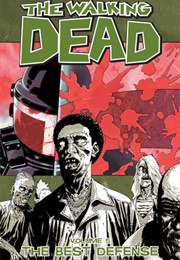 The Walking Dead Volume 5: The Best Defense (Robert Kirkman)