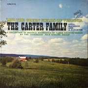 The Carter Family - Mid the Green Grass of Virginia