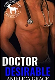 Doctor Desirable (Anjelica Grace)