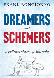 Dreamers and Schemers (Paul Bongiorno)