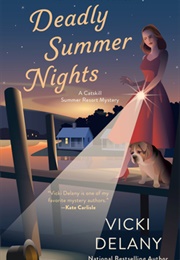 Deadly Summer Nights (Vicki Delany)