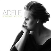 &quot;Someone Like You,&quot; Adele