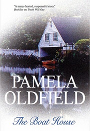 The Boat House (Pamela Oldfield)