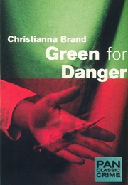 Green for Danger (Christianna Brand)