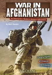 War in Afghanistan: An Interactive Modern History Adventure (Matt Doeden, Blake Hoena)