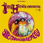 Are You Experienced? (The Jimi Hendrix Experience, 1967)