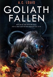 Goliath Fallen (A. C. Louis)