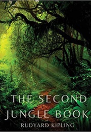 The Second Jungle Book (Rudyard Kipling)