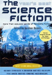 The Year&#39;s Best Science Fiction 22nd Edition (Gardner Dozois, Ed)