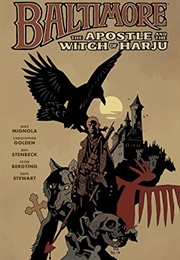 Baltimore Vol.5: The Apostle and the Witch of Harju (Mike Mignola)