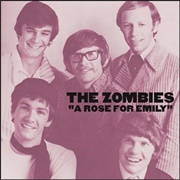 A Rose for Emily - The Zombies